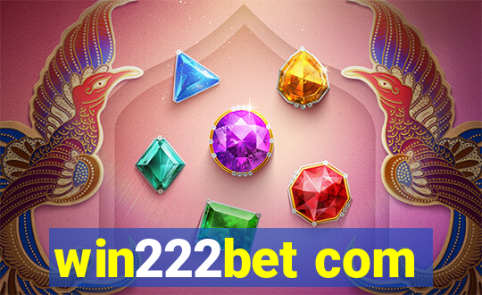 win222bet com